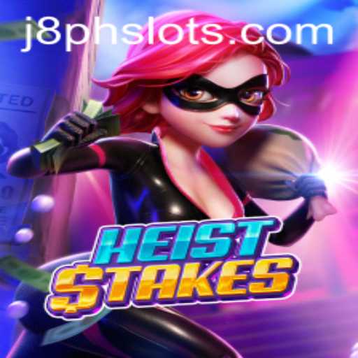 Mastering the Art of HeistStakes: A Comprehensive Guide
